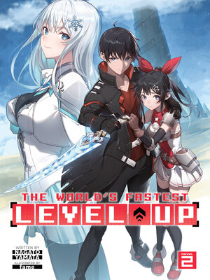 cover image of The World's Fastest Level Up, Volume 2